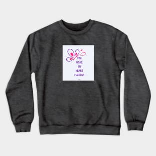 Feeling Crewneck Sweatshirt